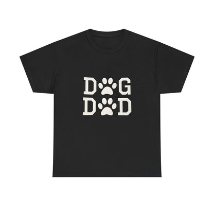 Dog Dad Heavy Duty Unisex Tee Sizes Small - 5XL (11 colors)